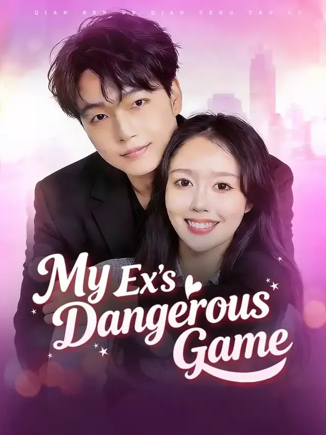 My Ex's Dangerous Game cover art