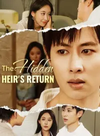 The Hidden Heir's ReturnMini Series