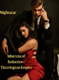 Mistress of Seduction: Titterington Empire
