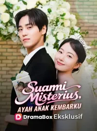 Suami Misterius, Ayah Anak KembarkuDrama Pendek