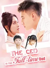 The CEO Is the Full-time DadMini Series