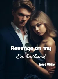 Revenge On My Ex Husband