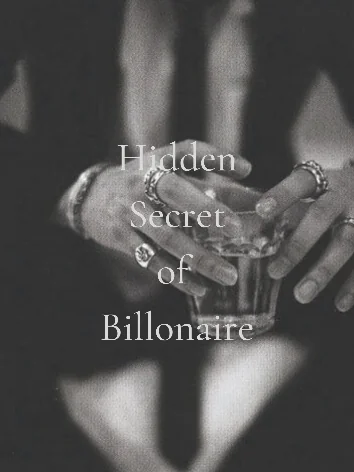 Hidden Secret of Billionaire Novel Cover