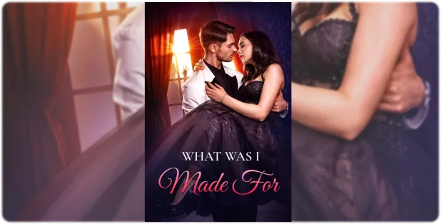 What Was I Made For: A Twisted Contract Marriage That Rewrites the Rules of Dark Romance