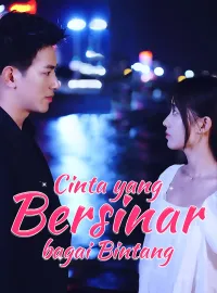 Cinta yang Bersinar bagai BintangDrama Pendek