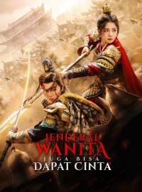 Jenderal Wanita Juga Bisa Dapat CintaDrama Pendek