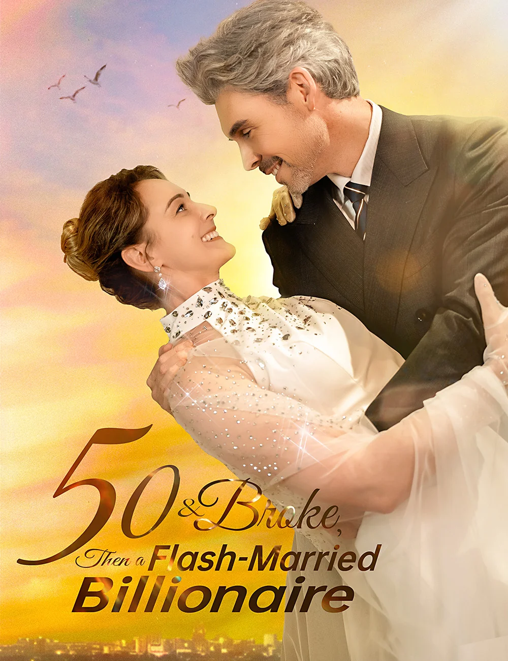 50 & Broke, Then Flash-Married a Billionaire cover art