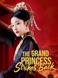 The Grand Princess Strikes BackMini Series