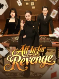 All In for RevengeMini Series
