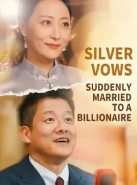Silver Vows:Suddenly Married to a Billionaire