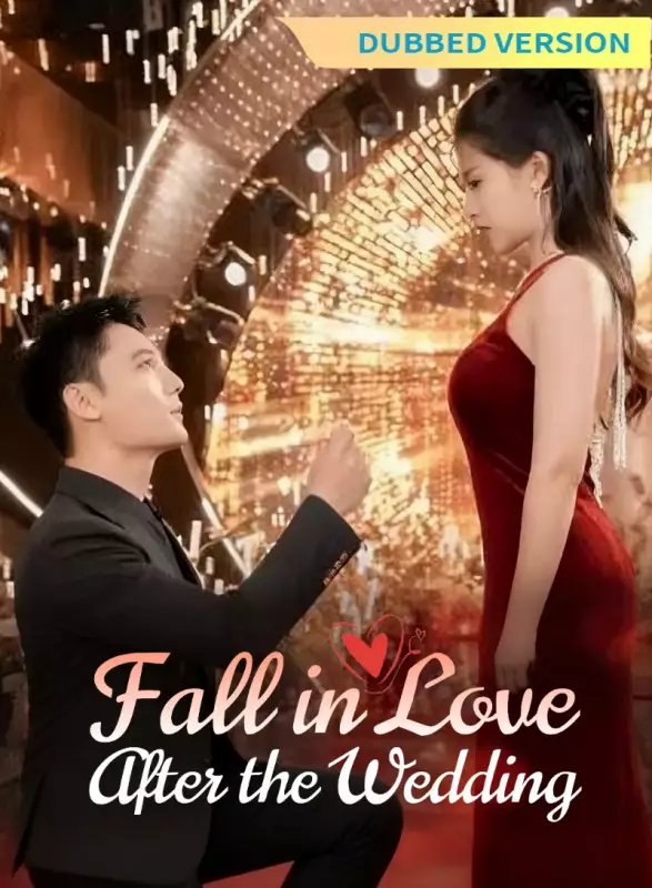 [Dubbed Version] Fall in Love After the Wedding Mini Series