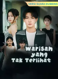 [Versi suara dubbing] Warisan yang Tak TerlihatDrama Pendek