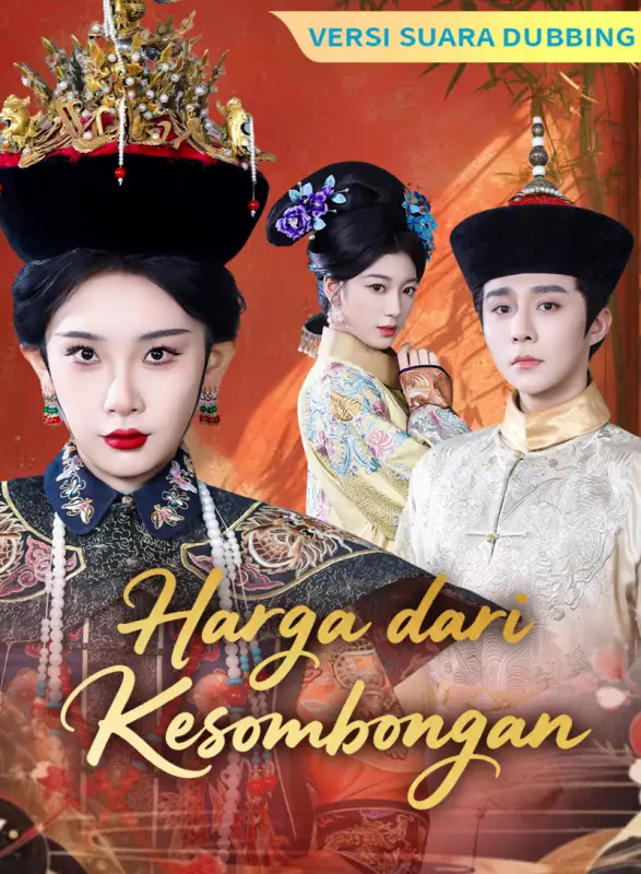 [Versi suara dubbing]Harga dari KesombonganMini Seri