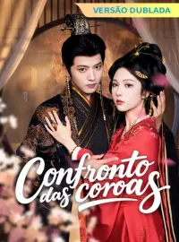 [Versão dublada] Confronto das coroasMini Séries