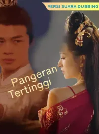 [Versi suara dubbing] Pangeran TertinggiDrama Pendek
