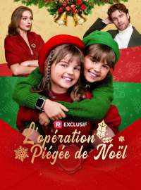 L'opération Piégée de NoëlMini-dramas