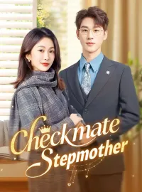 Checkmate, Stepmother