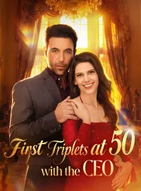 First Triplets at 50 with the CEO