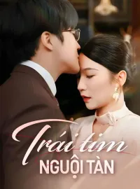 Trái tim nguội tànPhim bộ ngắn