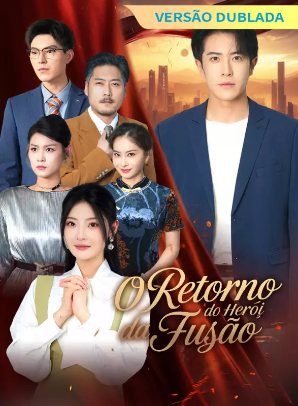 [Versão Dublada] O Retorno do Herói da FusãoMini Séries