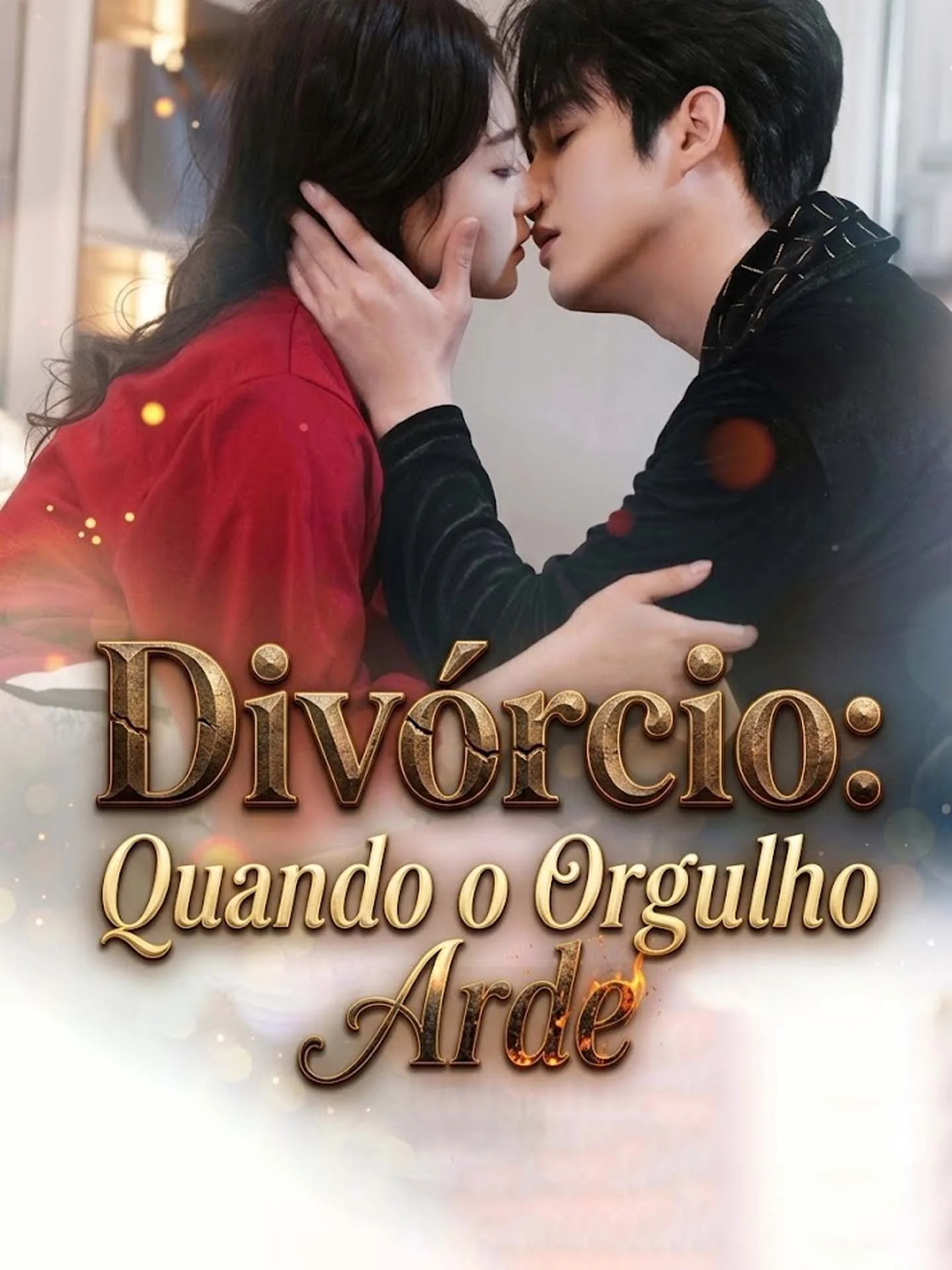 Divórcio: Quando o Orgulho Arde