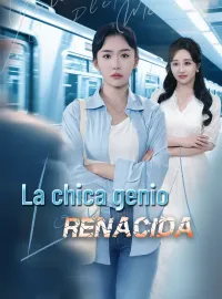 La chica genio renacidaMiniseries