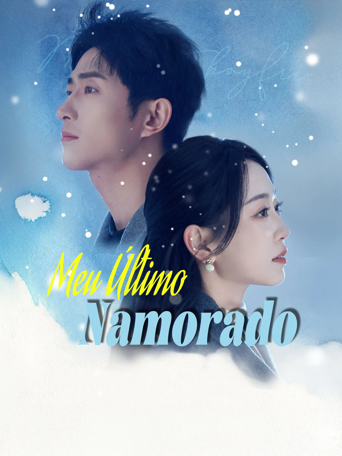 Meu Último NamoradoMini Séries