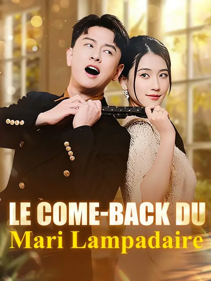 Le Come-back du Mari LampadaireMini-séries
