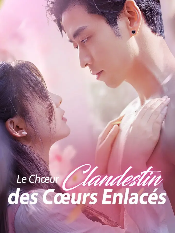 Le Chœur Clandestin des Cœurs EnlacésMini-séries
