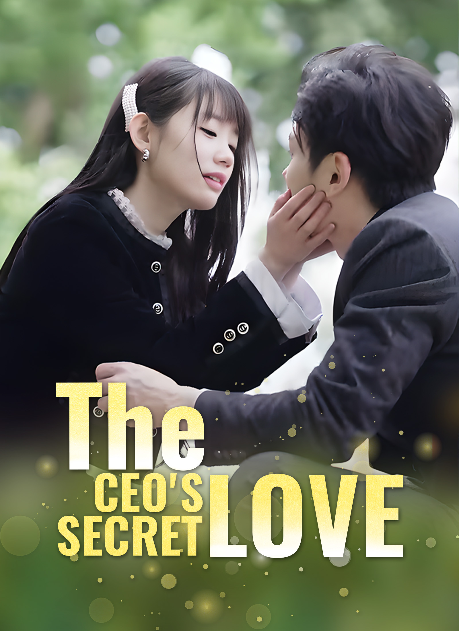 [Dubbed] The CEO's Secret Love Mini Series