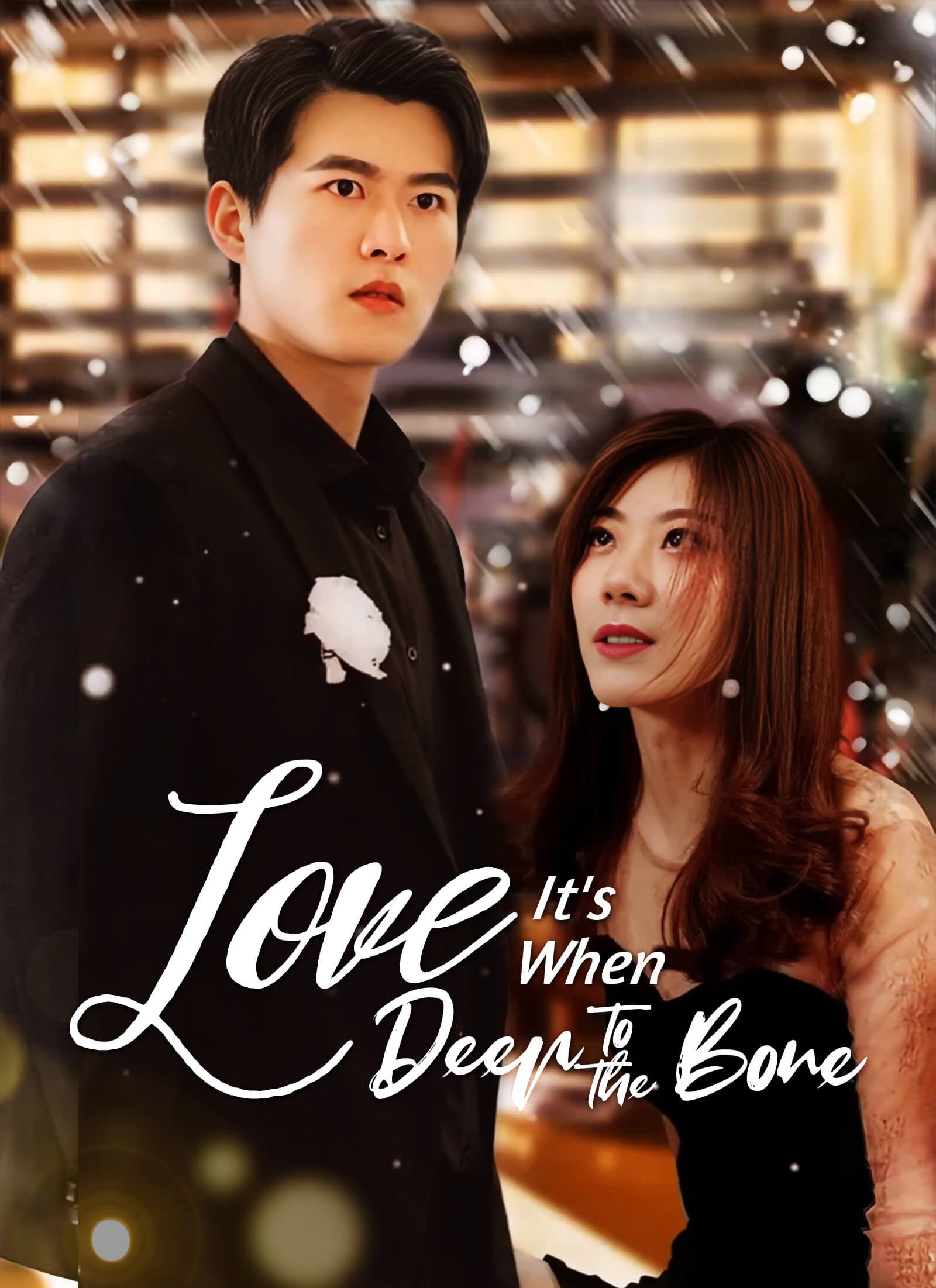 [Dubbed] Love When It's Deep to the Bone Mini Series