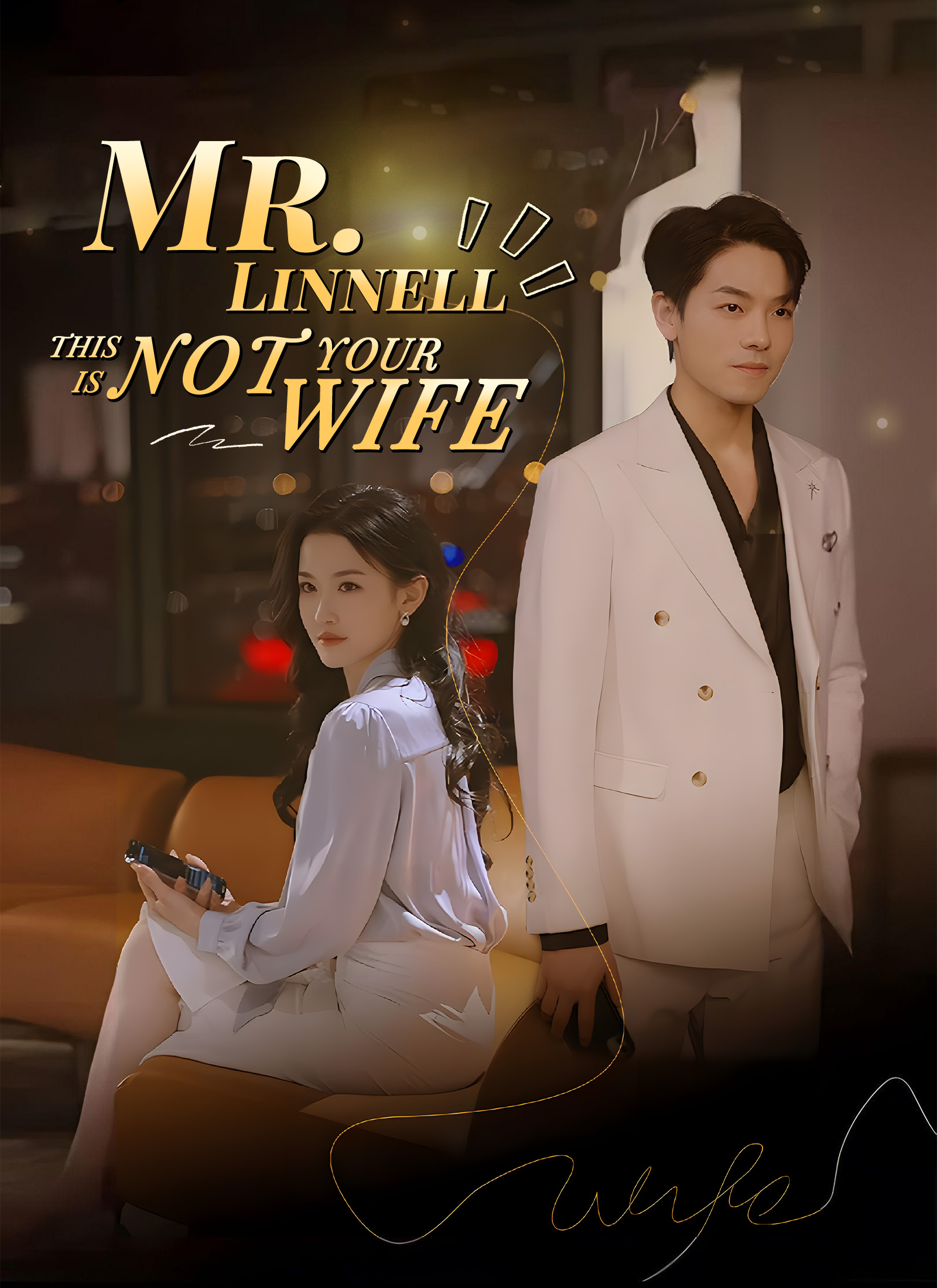 [Dubbed] Mr. Linnell, This Is Not Your Wife Mini Series