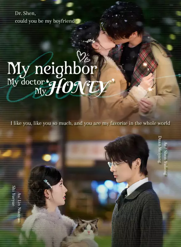 My Neighbor, My Doctor, My 'Honey' Mini Series
