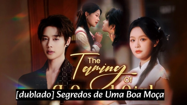[dublado] Segredos de Uma Boa Moça: Um Drama Intenso Sobre Liberdade, Amor e Recomeços