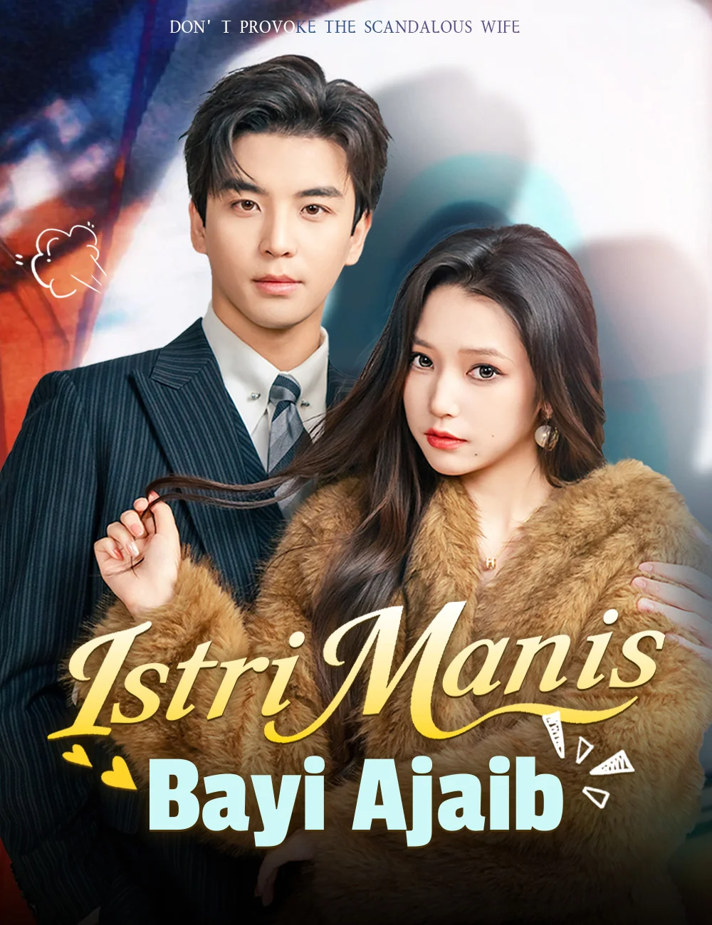 Sampul Istri Manis, Bayi Ajaib