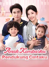 Anak Kembarku Pendukung CintakuMini Seri