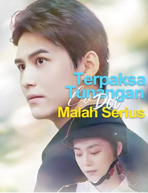 Sampul Terpaksa Tunangan, Doi Malah Serius