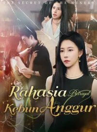 Rahasia Kebun AnggurDrama Pendek