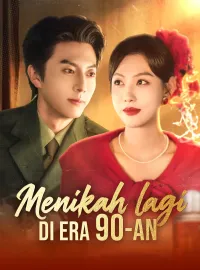 Menikah lagi di Era 90-anDrama Pendek