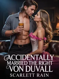 Accidentally married the right Von Duvall Novel Cover