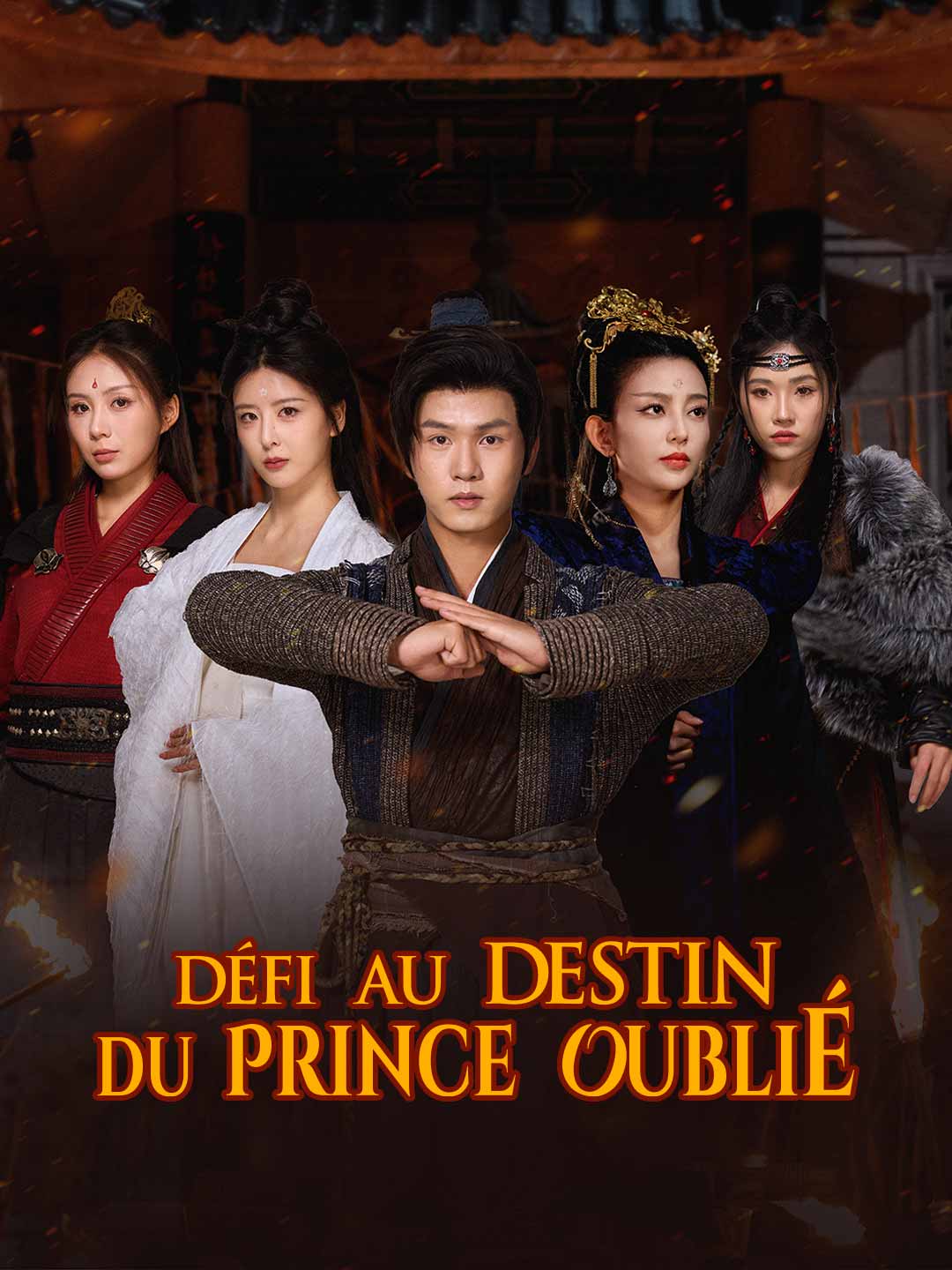 Défi au Destin du Prince OubliéMini-séries