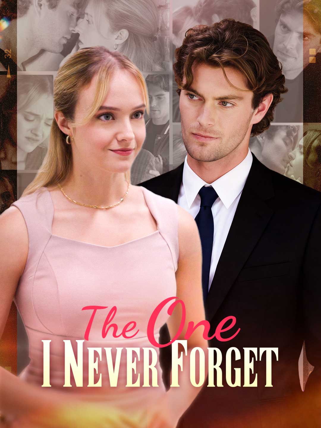 The One I Never ForgetMini Series