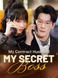 My Contract Husband, My Secret Boss