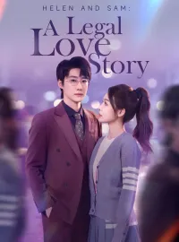 Helen and Sam: A Legal Love StoryShort Dramas
