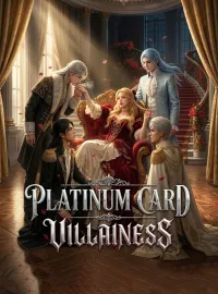 Platinum Card VillainessShort Dramas