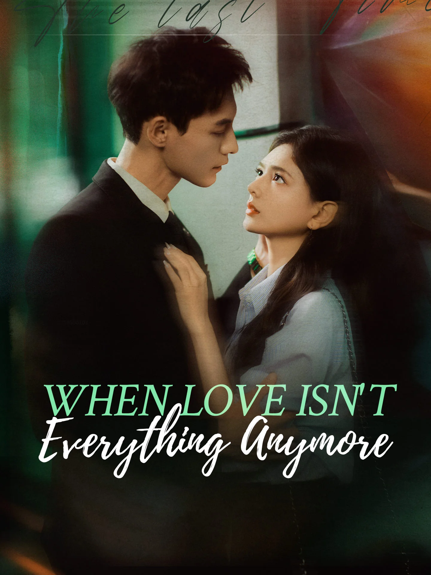 When Love Isn't Everything Anymore cover art
