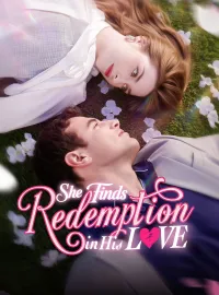 She Finds Redemption in His LoveMini Series