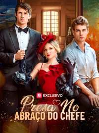 Presa no abraço do chefeDramas Curtos