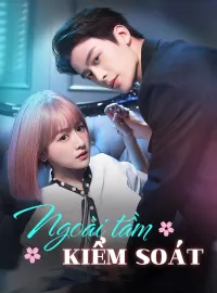 Ngoài tầm kiểm soátPhim bộ ngắn