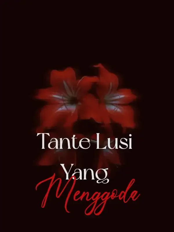 Sampul Novel Tante Lusi Yang Menggoda